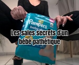 Les Sales Secrets d'un bébé Pathétique