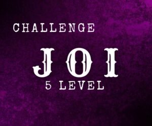 Challenge joi 5 niveaux d'intensité