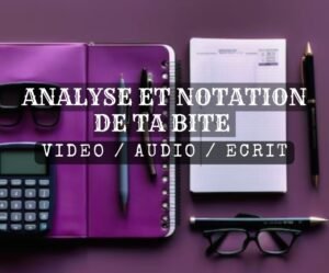 Analyse et notation de ta virilité vidéo, audio ou Écrit